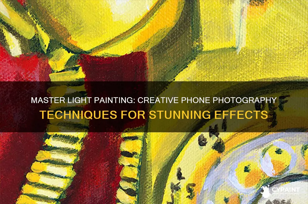 how to do light painting with phone