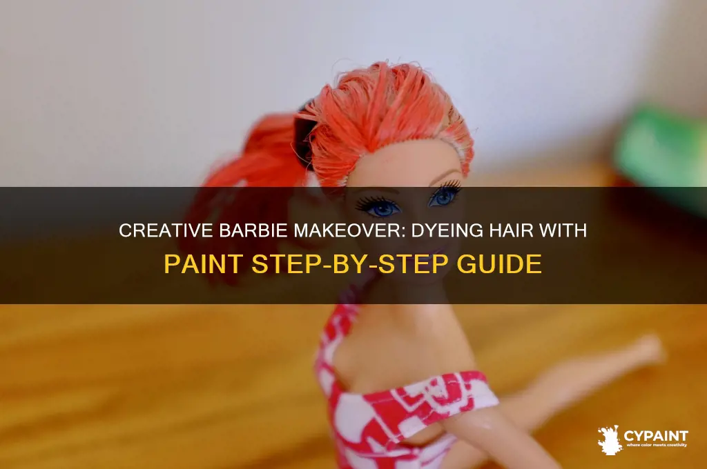 how to dye barbie hair with paint