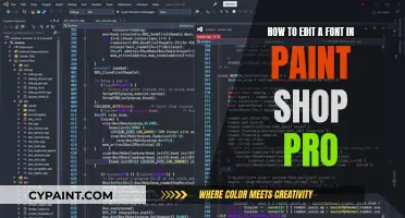 Editing Fonts in Paint Shop Pro: A Step-by-Step Guide
