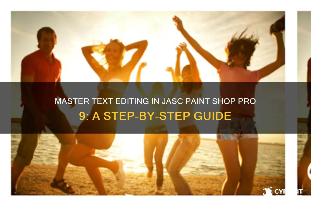 how to edit text in jasc paint shop pro 9