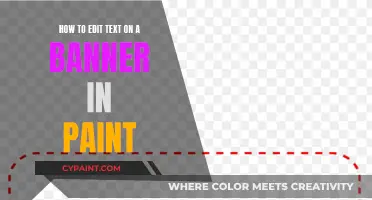 Editing Text on Banners in Paint: A Step-by-Step Guide