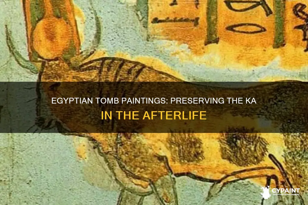how to egyptian tomb paintings relate to ka