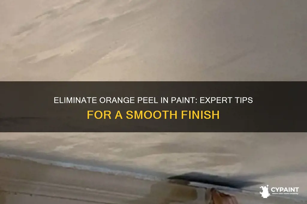 how to eliminate orange peel in paint