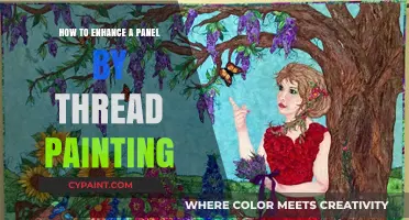 Enhance Your Panel with Thread Painting: Creative Techniques and Tips