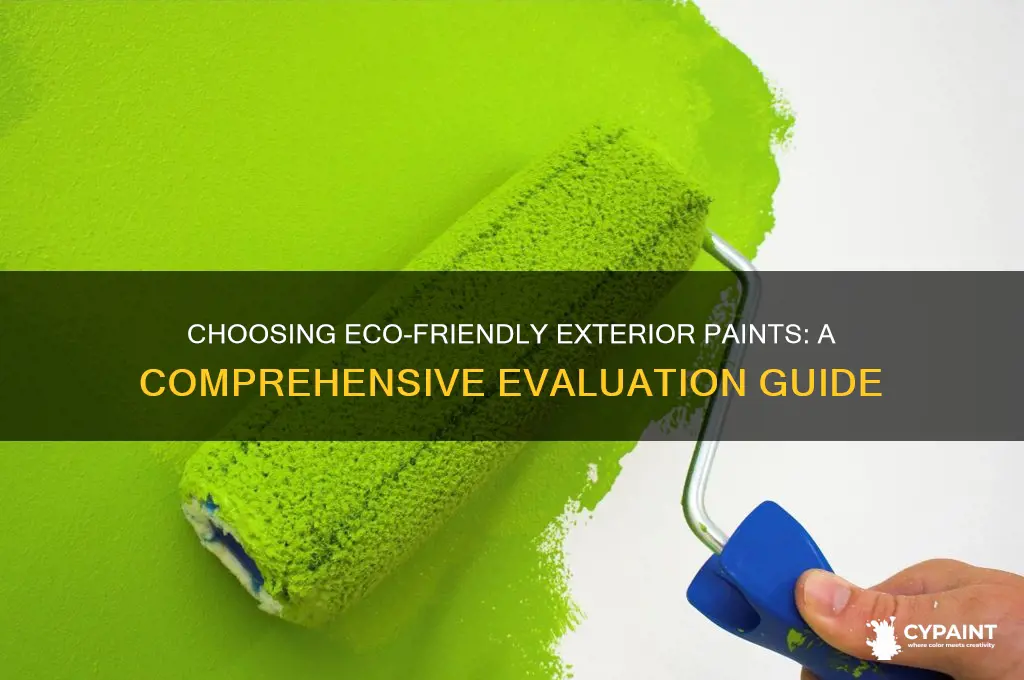 how to evaluate ecologically conscious exterior paints