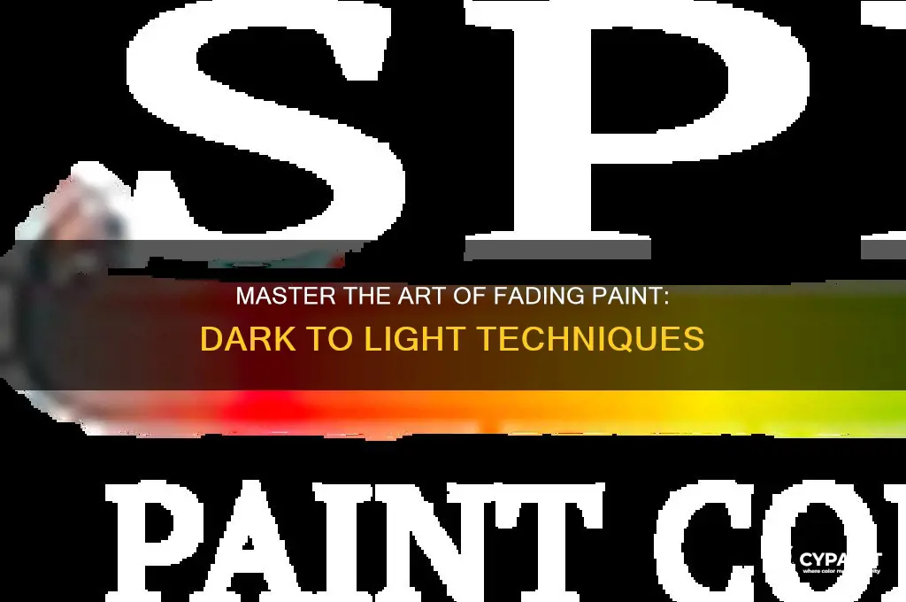 how to fade paint from dark to light