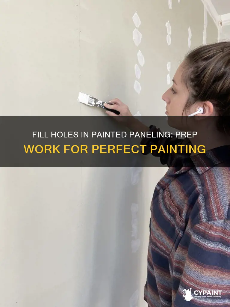 how to fill holes in painted paneling before painting