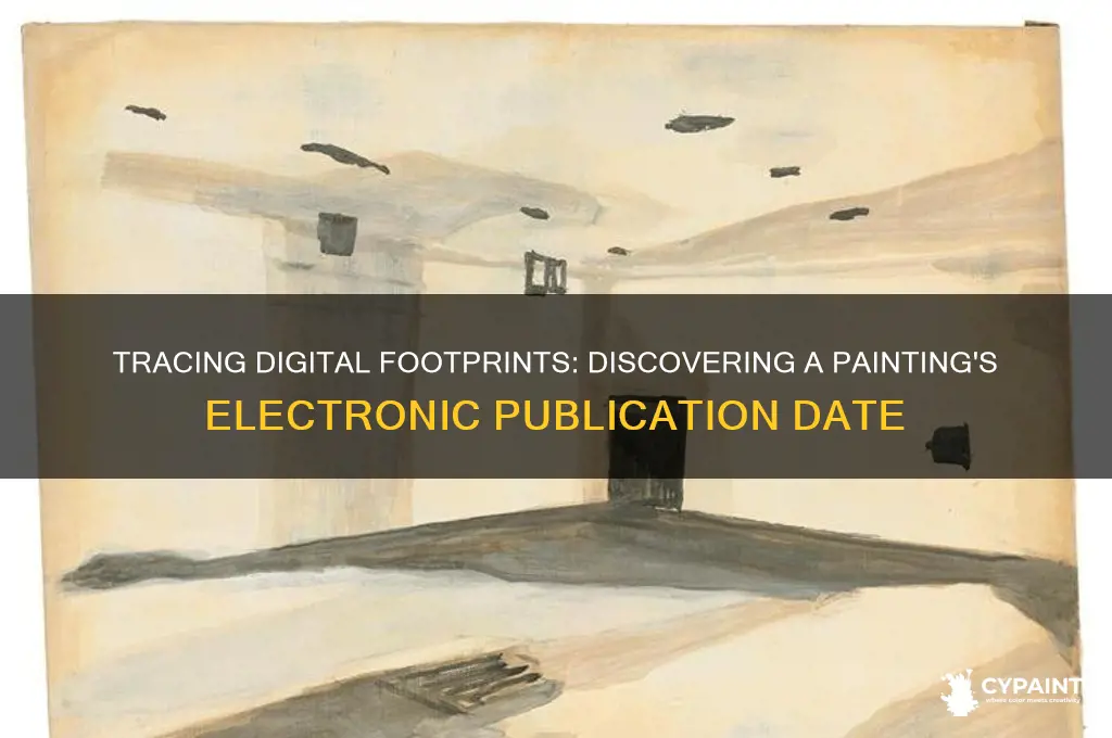 how to find out when a painting was electronically published