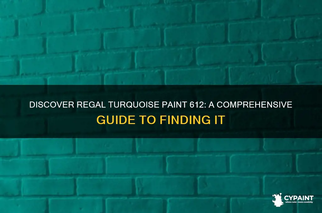 how to find regal turquoise paint 612