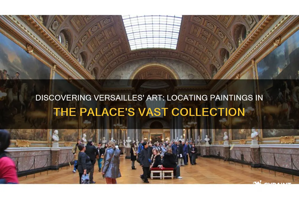 how to find the location of a painting at versailles