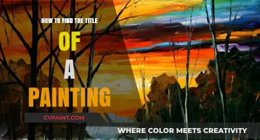 Discovering Art: How to Find the Title of a Painting