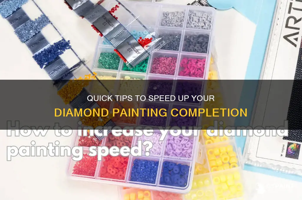 how to finish a diamond painting fast