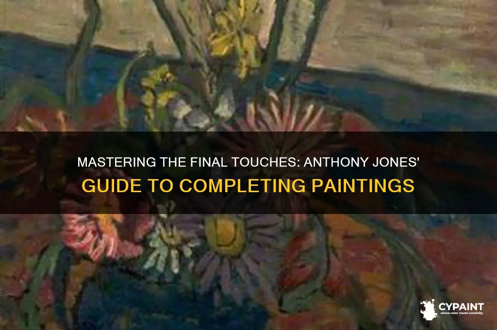 how to finish a painting by anthony jones