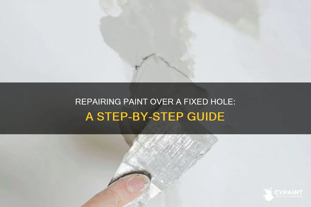 how to fix a paint place where hole was fixed