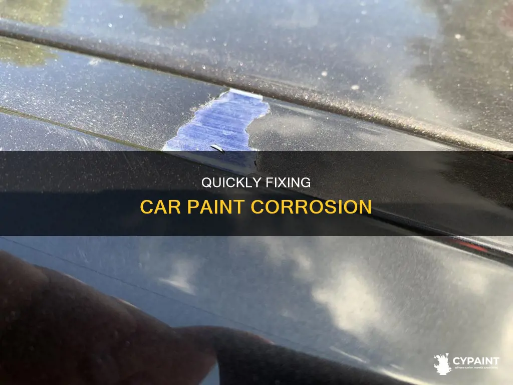 how to fix a slight corrosion on the paint
