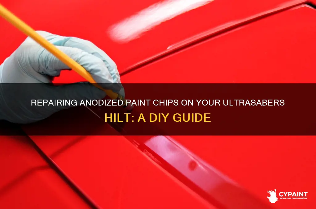 how to fix anodized paint chips on a ultrasabers hilt