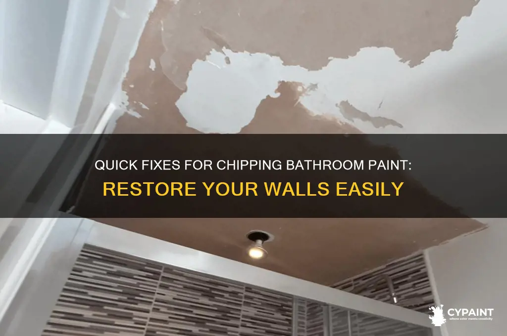 how to fix chipping paint in bathroom
