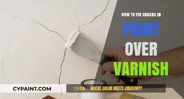 Repairing Cracks in Paint Over Varnish: A Step-by-Step Guide