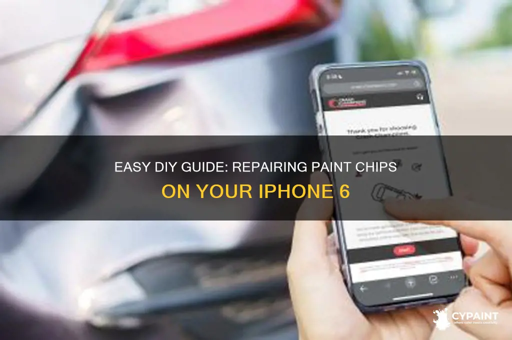 how to fix paint chips on iphone 6