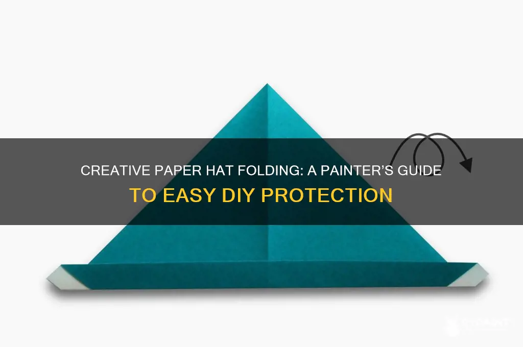 how to fold a paper hat for painting