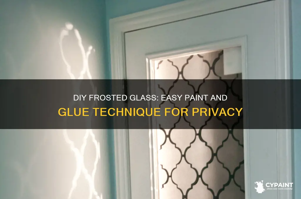how to frost glass with paint and glue
