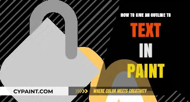 Outlining Text in Paint: A Step-by-Step Guide