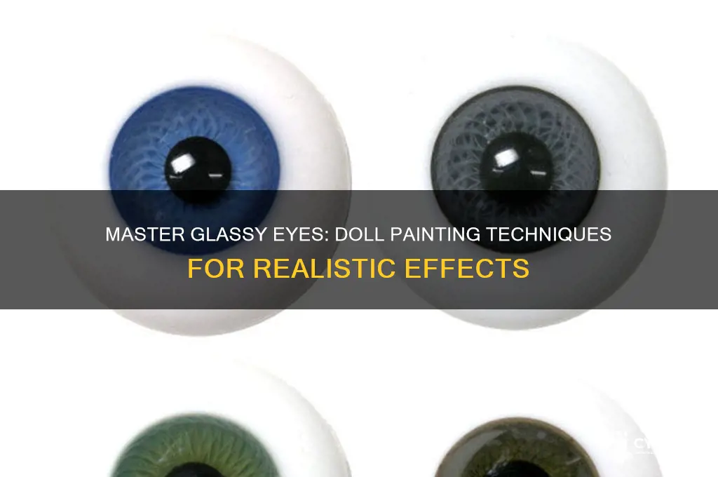 how to glassy eyes with paint doll