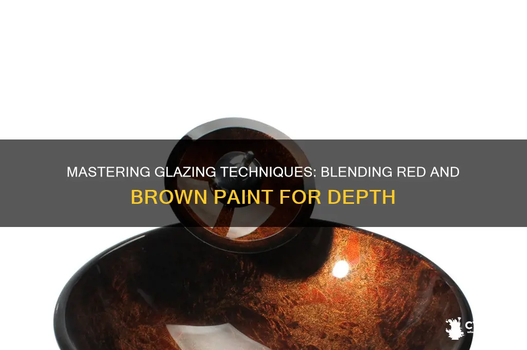 how to glaze red and brown paint