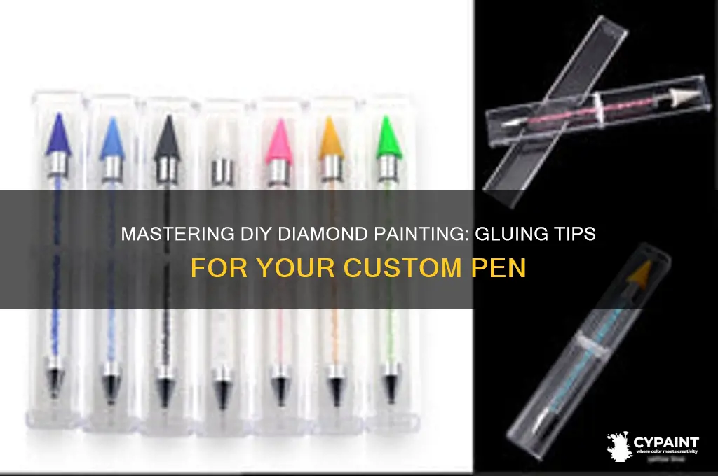 how to glue things onto your diy diamond paint pen