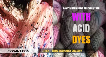 Hand-Painted Speckled Yarn: Acid Dyes for Beginners