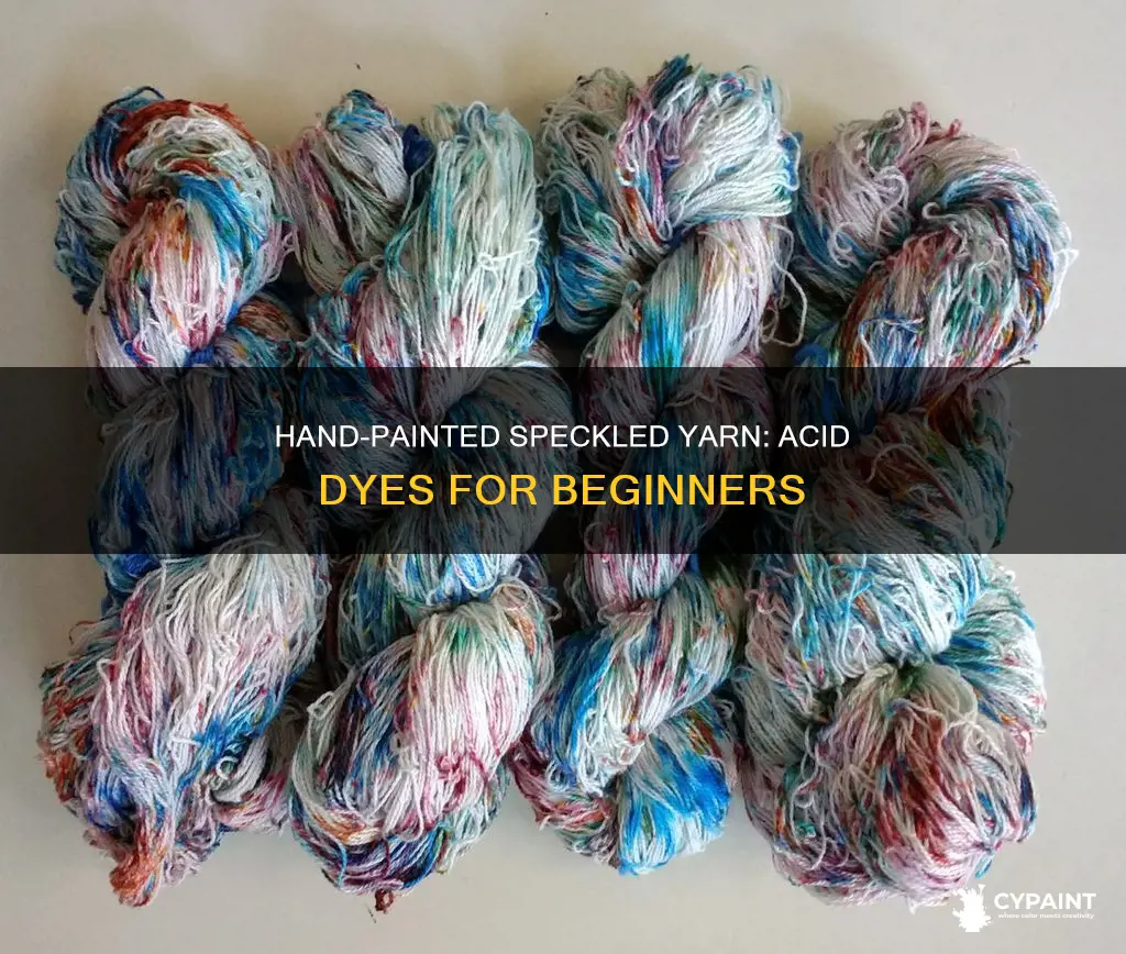 how to hand paint speckled yarn with acid dyes
