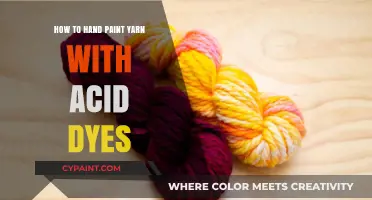 Master Hand-Painting Yarn with Acid Dyes: A Creative Guide