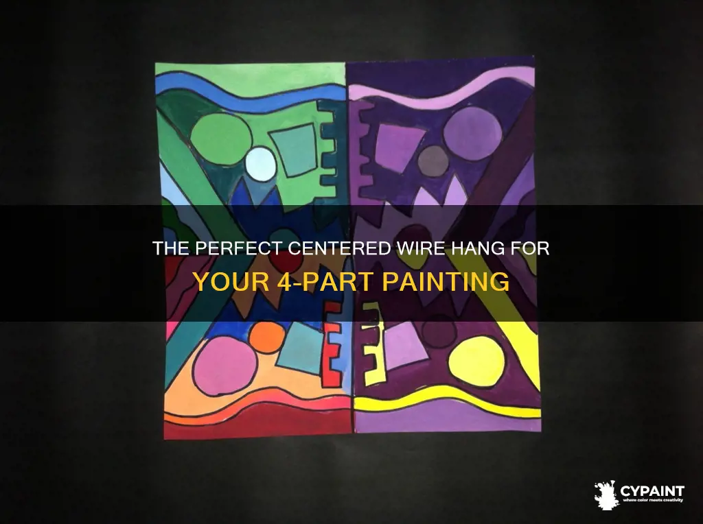how to hang 4 part painting with centered wire
