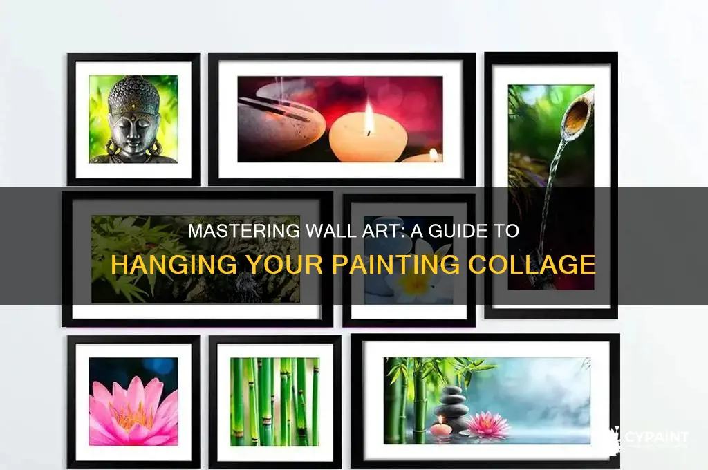 how to hang a collage of paintings