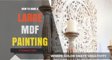 Mastering the Art: Hanging Large MDF Paintings Securely and Stylishly