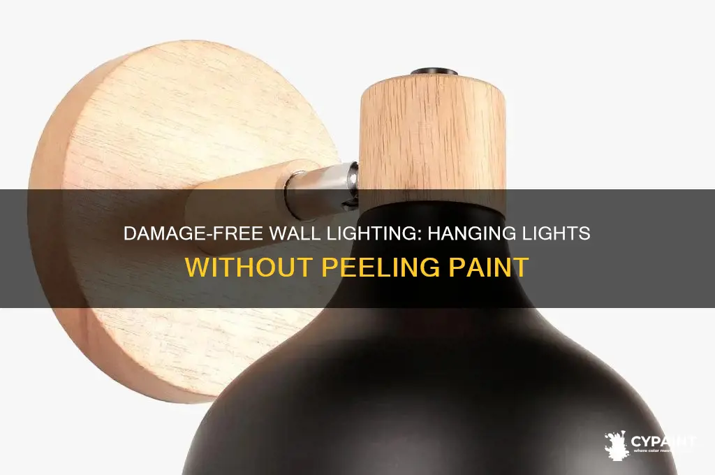 how to hang lights on wallwithout peeling paint