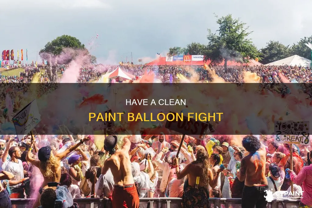 how to have a paint balloon fight without stains