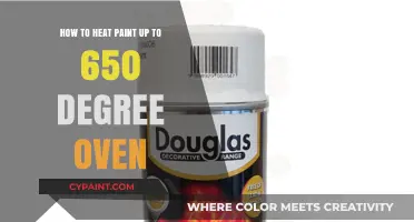 Heating Paint to 650 Degrees: A Step-by-Step Guide