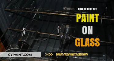 Mastering Heat Setting: A Guide to Permanently Setting Paint on Glass