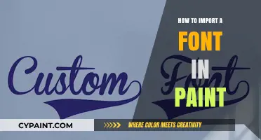 Importing Custom Fonts in Paint: A Step-by-Step Guide