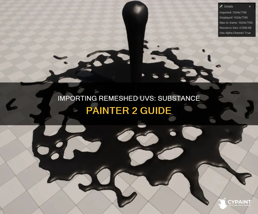 how to import remeshed uv into substance painter 2