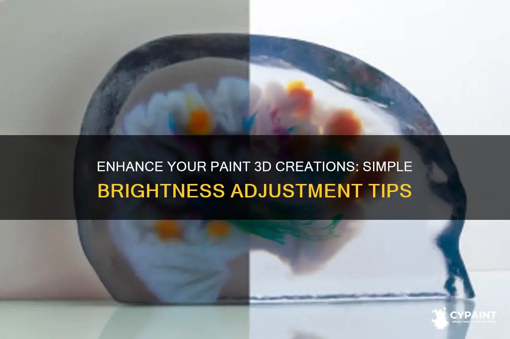 how to increase brightness on paint 3d