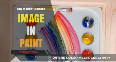 Inserting a Second Image in Paint: A Step-by-Step Guide