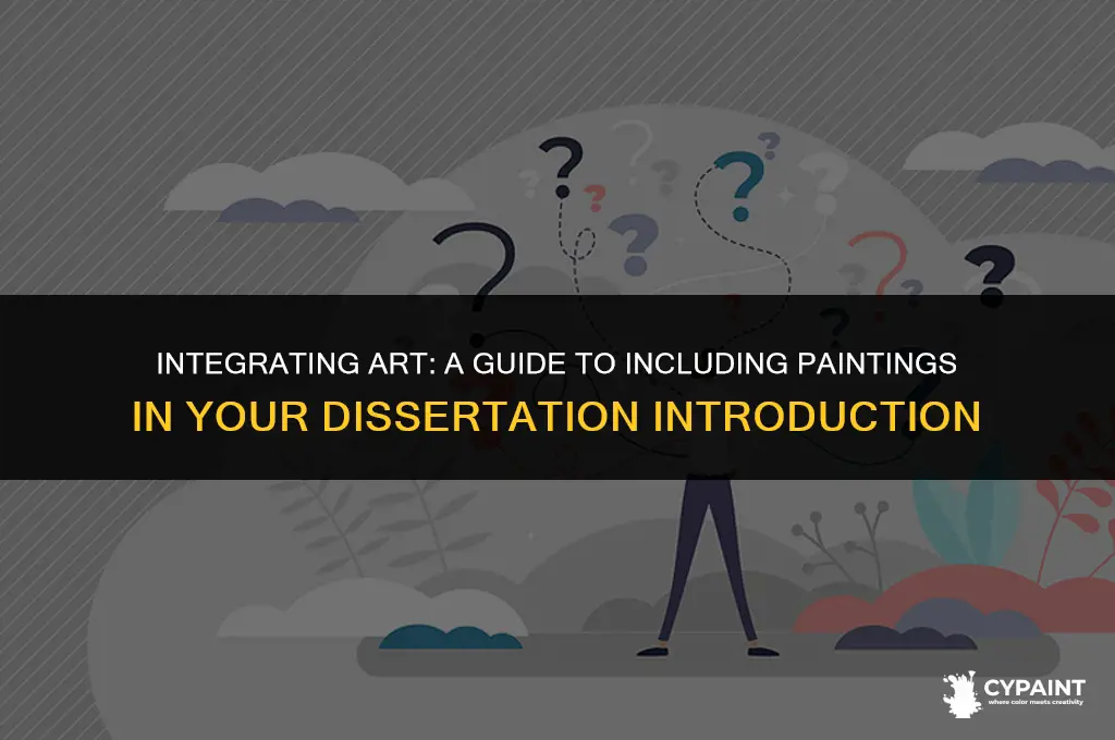 how to insert in a dissertation paintings in the introduction