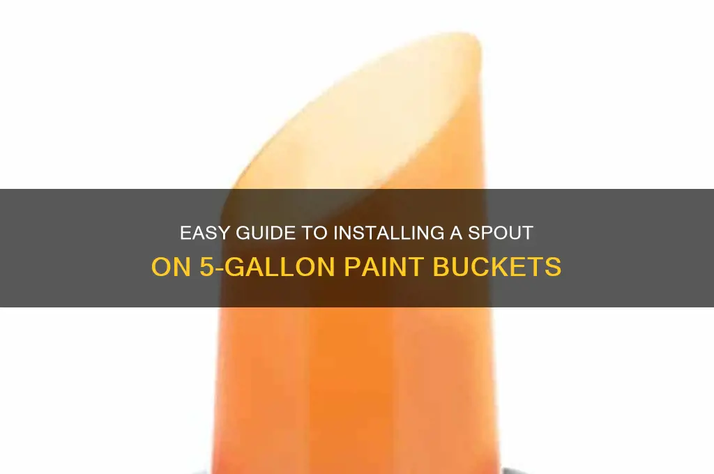 how to install 5 gallon paint bucket spout