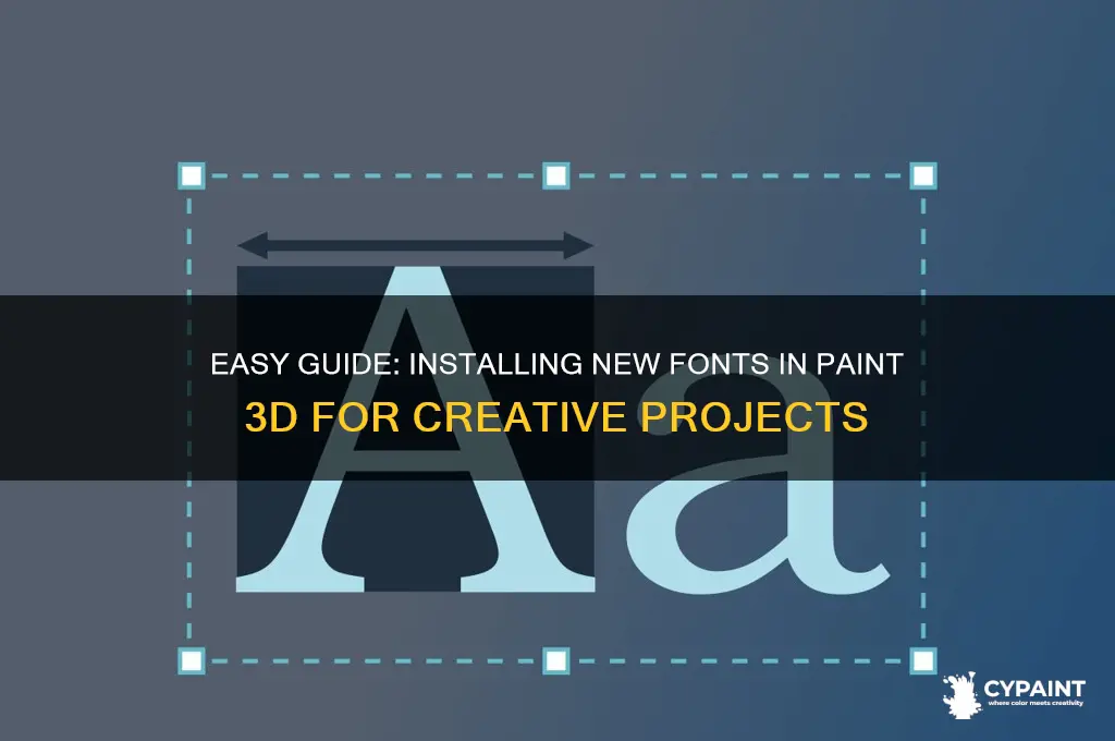 how to install new font in paint 3d