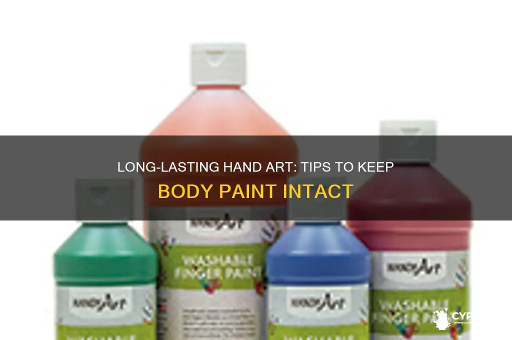how to keep body paint on hands
