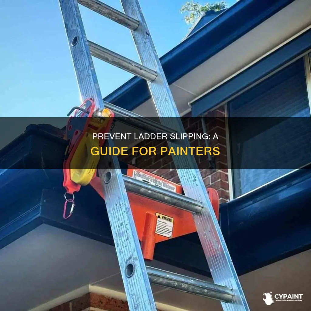 how to keep extension ladder from slipping while painting