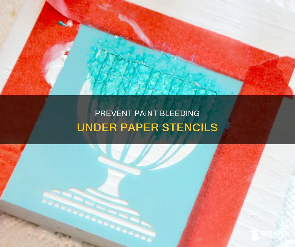 how to keep paint from bleeding under paper stencil