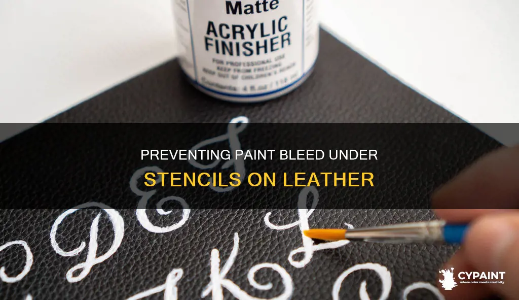 how to keep paint from bleeding under stencil leather